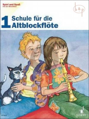 Spiel und Spass mit der Blockflote Schule fur Altblockflote Vol.1