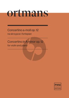 Ortmans Concerto a-minor Op.12 for Violin and Piano