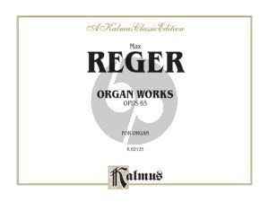 Reger Organ Pieces Op.65