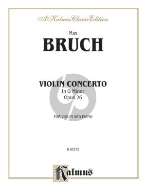 Bruch Concerto No.1 Op.26 in G-Minor for Violin and Orchestra Edition for Violin and Piano