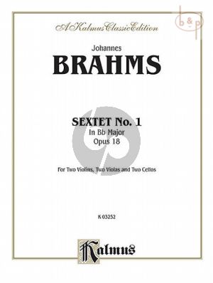 Sextet B-flat major Op.18 (2 Vi.- 2 Va.- 2 vc.)