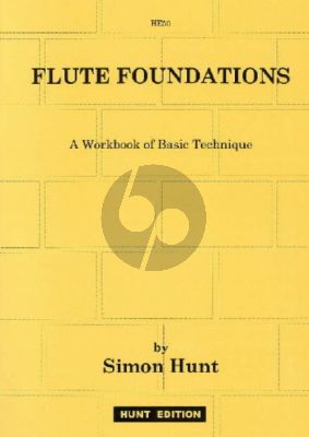 Hunt Flute Foundations (A Workbook of Basic Technique)