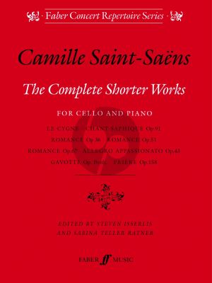 Saint-Saens Complete Shorter Works Cello-Piano (Isserlis/Ratner)