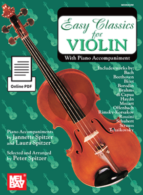 Easy Classics for Violin (Violin-Piano) (edited by Peter Spitzer)