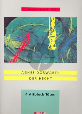 Dorwarth Der Hecht 4 Altblockflöten (4 Spielpart.)