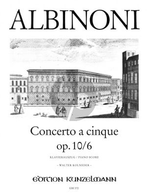 Albinoni Concerto D-dur Op.10 / 6 Violine-Streicher-Bc (Klavierauszug) (Walter Kolneder)