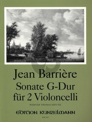Barriere Sonate G-dur fur 2 Violoncellos (Herausgeber Thomas-Mifune)