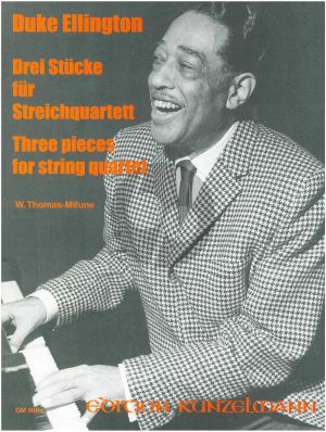 Ellington 3 Stucke Vol.1 Streichquartett (Part./Stimmen) (Thomas-Mifune)