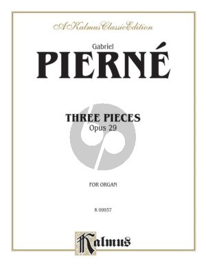 Pierne 3 Pieces Op. 29 for Organ