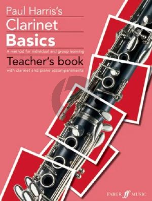 Harris Clarinet Basics - A Method for Individual and Group Learning Teacher's Book with Clarinet and Piano Accomp.