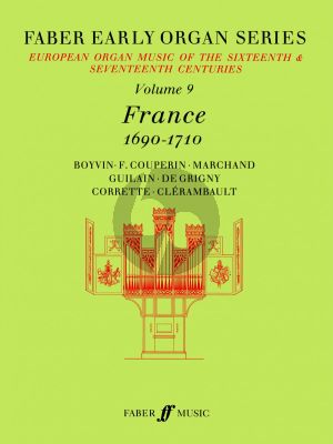 Early Organ Series 9 France 1690-1710 (edited by James Dalton)