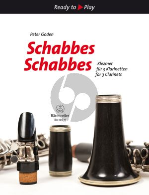 Schabbes Schabbes (Yiddish Songs) 3 Clarinets (arr. Peter Goden)