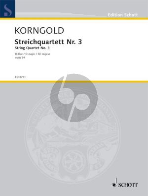 Korngold Quartet No.3 Op.34 D-major 2 Vi.-Va.-Vc. (1945) (Score/Parts)