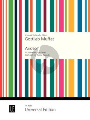 Muffat Arioso for Violoncello and Piano (transcr. Gaspar Cassado)