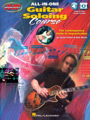 Gilbert-Marlis All-in-One Guitar Soloing Course (The Contemporary Guide to Improvisation) (Book with Audio online)