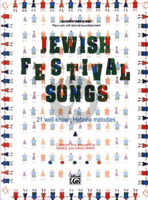 Album Jewish Festival Songs Easy Piano with Lyrics (21 Well-known Hebrew Melodies - Elementary) (Arranged by Renee and David Karp)