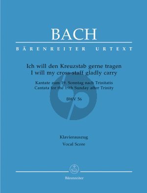 Bach J.S. Kantate BWV 56 Ivh will den Kreuzstab gerne tragen Vocal Score (I will my cross-staff gladly carry BWV 56 "Cross Staff Cantata) (German / English)