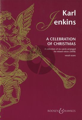 karl Jenkins Celebration of Christmas SATB-keyboard (A collection of six carols)