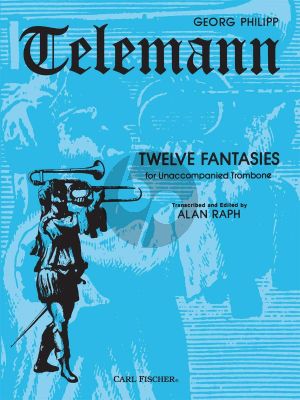 Telemann 12 Fantasies for Trombone solo (transcr. by Alan Raph)