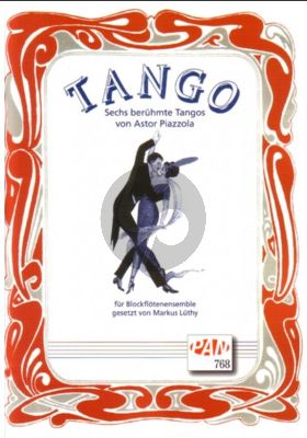 Tango (6 famous Tangos) (SATB)