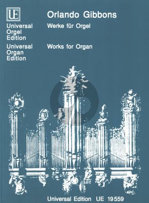 Gibbons Werke für Orgel (Martin Haselböck - Thomas Daniel Schlee und Martin Knizia)
