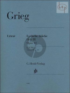 Grieg Lyrische Stucke Vol.3 Op.43 (edited by Steen- Nokleberg) (Henle-Urtext)