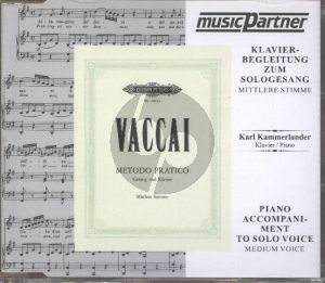 Vaccai Metodo Pratico for Mezzo/Medium Voice (This is the Cd Only)