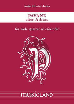 Hewitt-Jones Pavane afet Arbeau for 4 Violas (Score/Parts)