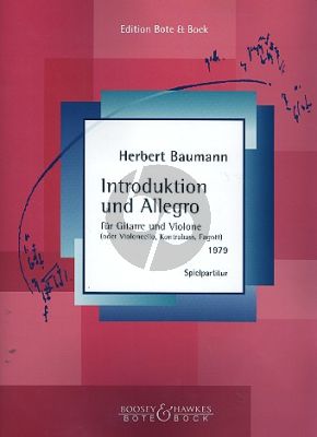 Baumann Introduktion & Allegro (1979) fur Violone (oder Violoncello, Kontrabass, Fagott) und Gitarre