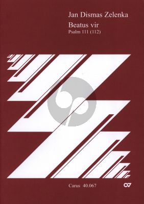 Zelenka Beatus Vir C-Dur Psalm 111 (112) ZWV 76 Soli STB, Coro SATB, 2 Ob, 2 Vl, 2 Va, Bc Full Score (Herausgeber Volker Kalisch / Generalbass Wolfgang Horn) (Lateinisch/English)