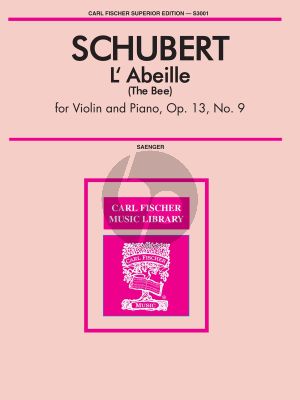 Schubert L'Abeille - The Bee e-minor Op. 13 No. 9 Violin and Piano (arr. Gustave Saenger)