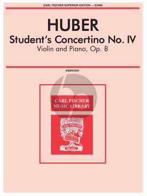 Huber Concertino G-major No.4 Op.8 for Violin and Piano (Student Concertino) (Ambrosio)