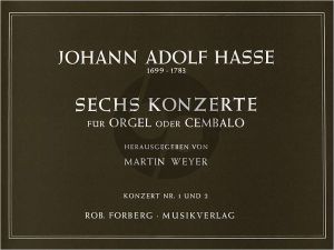 Hasse 6 Konzerte No.1 - 2 Orgel oder Cembalo (Martin Weyer)