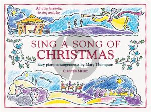 Sing a Song of Christmas Easy Piano-Vocal Lines and Chords