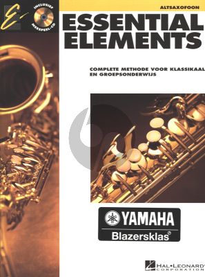 Diverse Auteurs Essential Elements Vol.1 Altsaxofoon Boek met Cd's (Complete Methode voor Klassikaal en Groepsonderwijs)