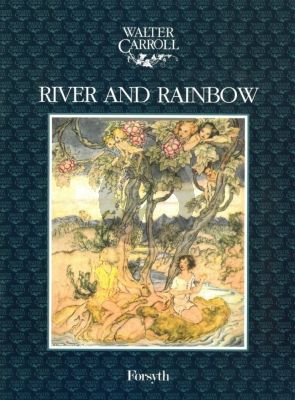 Carroll River and Rainbow for Piano (grade 3 - 4)