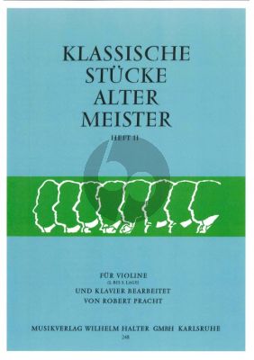 Klassische Stucke alter Meister Vol.2 Violine und Klavier (1 bis 3e Lage) (Robert Pracht)