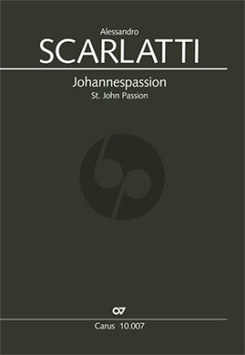 Scarlatti Johannes Passion Soli-Chor-Streicher und Bc (Partitur)