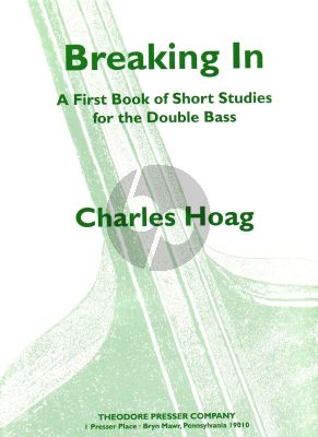 Hoag Breaking In Studies for Ddouble Bass (A First Book Of Short Studies)