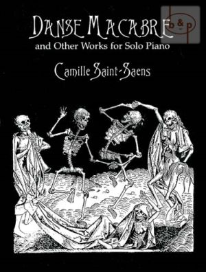 Saint-Saens Danse Macabre & other Works Piano solo (Dover)