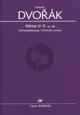 Dvorak Messe D-dur Op.86 SATB soli-SATB-Orch. Vocal Score (lat.) (Orchestral Version) (edited by Klaus Doge)