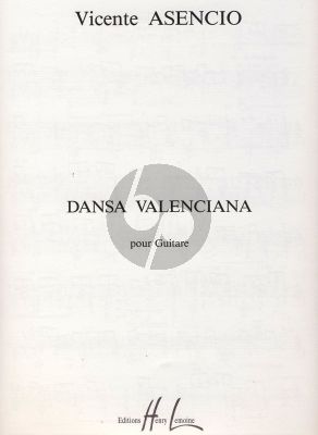 Asencio Dansa Valenciana pour Guitare