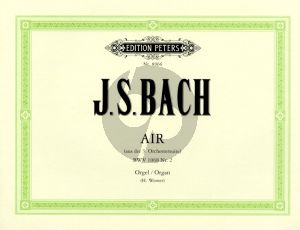 Bach Air aus Suite BWV 1068 fur Orgel (Herausgegeben von Horst Werner)