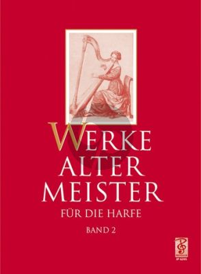 Kleine Werke alter Meister für die Harfe Vol.2