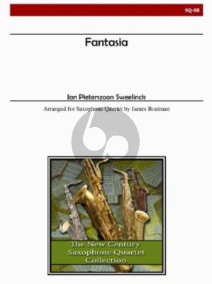 Sweelinck Fantasia 4 Saxophones (SATB) (Score/Parts) (transcr. James Boatman)