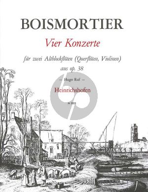 Boismortier 4 Konzerte aus Op. 38 2 Altblockflöten (Nos.1 , 2 , 3 und 5) (Hugo Ruf)
