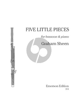 Sheen 5 Little Pieces (1991) Bassoon-Piano