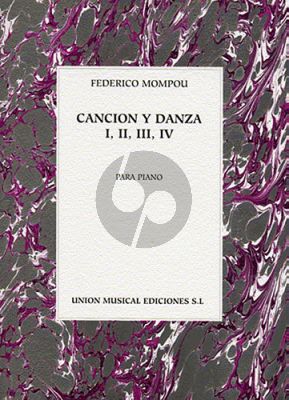 Mompou Cancion y Danza Nos.1-2-3-4 Piano solo