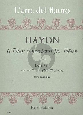 Haydn 6 Duos Concertants Op. 101 Vol. 2 No. 2 - 3 Hob. IIII: 27 + 28 2 Flöten2 Flote (Spielpartitur) (Judah Engelsberg)