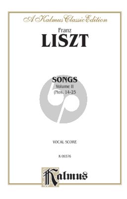 Liszt Songs Vol.2 Nos.14 - 25 Voice and Piano (German/French)